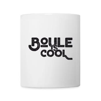 Boule is cool! Bouler Outfit Boule Kugeln - Tasse - Weiß - Vorne
