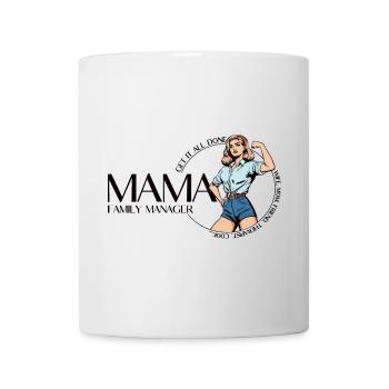 Mama Gestionnaire de la famille – Maman Power Design - Mug blanc - blanc - Devant