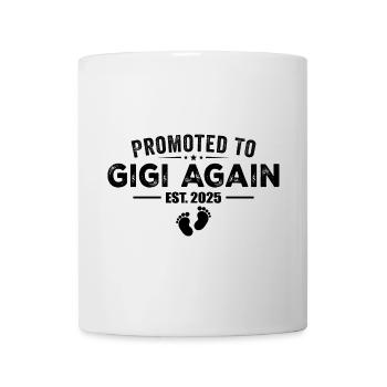 Promoted To Gigi Again 2025 Pregnancy Announcement - Mug - white - Front