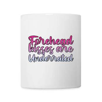 Forehead Kisses Are Underrated 3 - Mug - white - Front