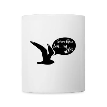 Sei eine Möwe scheiss auf alles. Möwensilhouette - Tasse - Weiß - Vorne