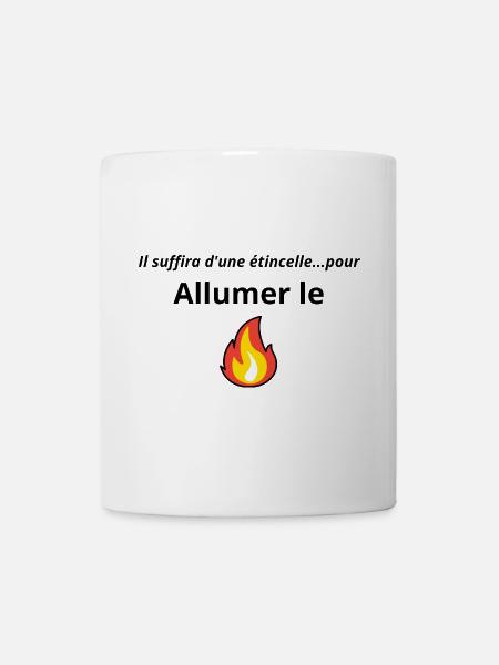 Allumer le feu chanson - Mug blanc - blanc