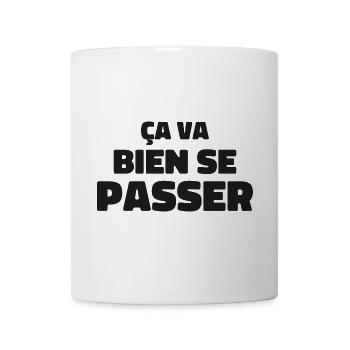 ça va bien se passer - Mug blanc - blanc - Devant