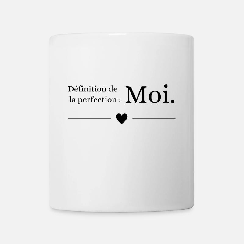 Définition De La Perfection : Moi - Mug blanc - blanc