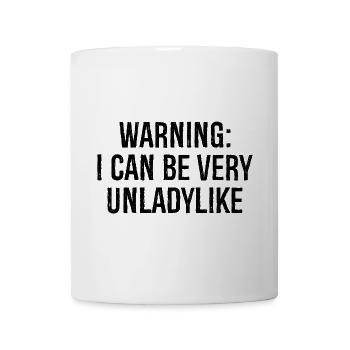 warning I can be very unladylike - Mug - white - Front