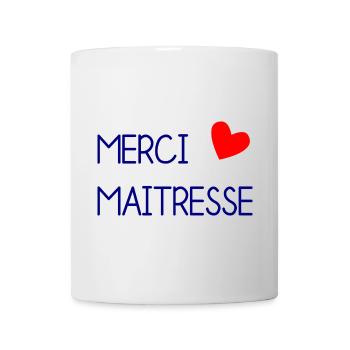 MAÎTRESSE. MAITRE. MERCI. MERCI MAÎTRESSE - Mug blanc - blanc - Devant