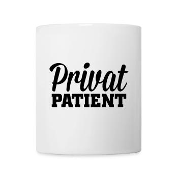 Privatpatient - Tasse - Weiß - Vorne