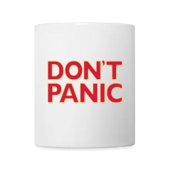 don't panic - Mug - white - Front