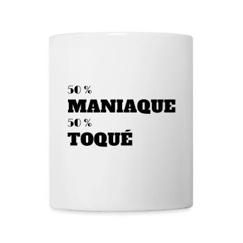 50% Maniaque 50% Toqués - Mug blanc - blanc - Devant