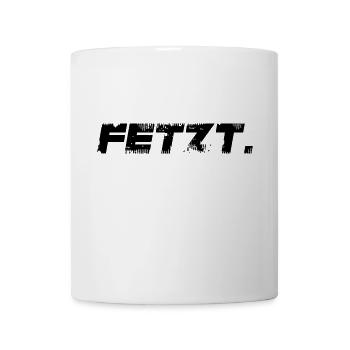 fetzt. - Tasse - Weiß - Vorne