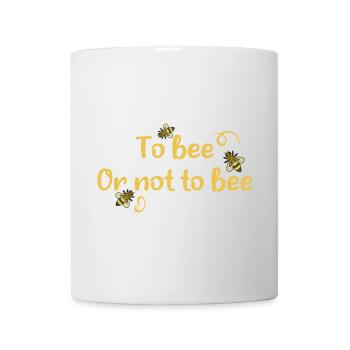 to bee or not to bee - Mug - white - Front