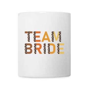 Fun bachelorette party Team Bride - Mug - white - Front