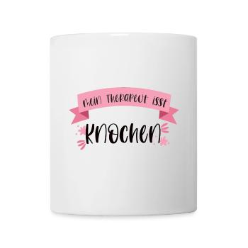 Lustiger Hunde Spruch Therapeut Haustier Knochen - Tasse - Weiß - Vorne