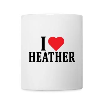 t-shirt I love Heather t-shirt gift idea - Mug - white - Front