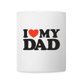 I love my Dad Herz Shirt - Tasse - Weiß - Vorne