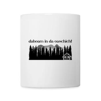 Dahoam à da Oaschicht-Daheim dans un endroit isolé, nature - Mug blanc - blanc - Devant