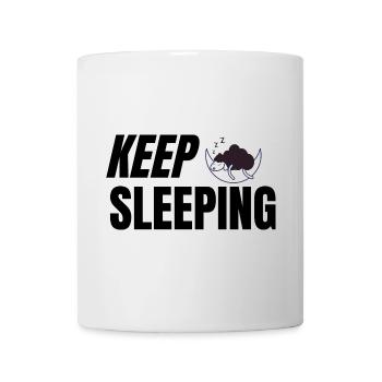 Keep Sleeping - Texte humoristique pour pyjama - Mug blanc - blanc - Devant