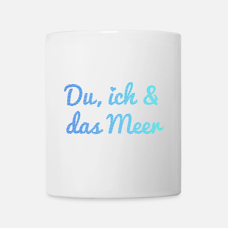 Du, ich und das Meer - Tasse - Weiß