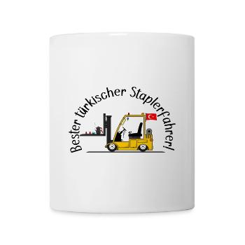 Staplerfahrer bester türkischer Staplerfahrer - Tasse - Weiß - Vorne