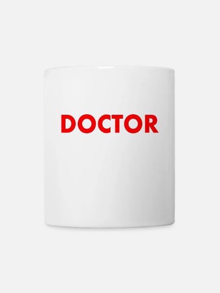 Doctor - Tasse - Weiß