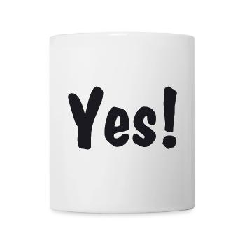 Yes! - Tasse - Weiß - Vorne