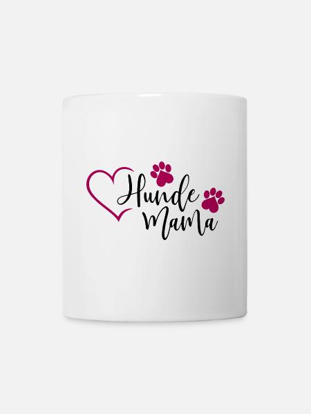 Hund Hunde Mama - Tasse - Weiß