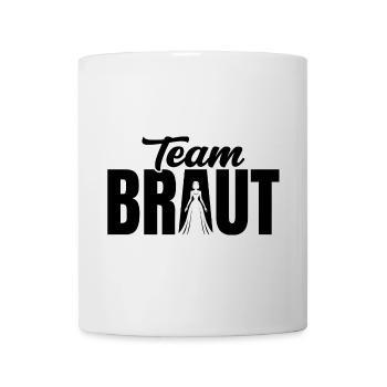 Team Braut JGA Outfit Junggesellenabschied Party - Tasse - Weiß - Vorne