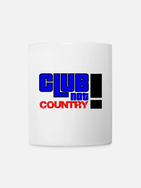Club not country - Tasse - Weiß