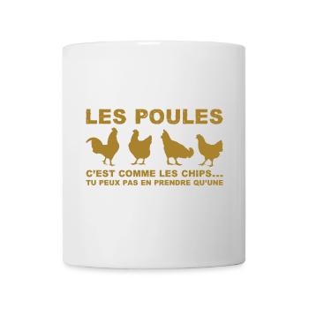 les poules c'est comme les chips - Mug blanc - blanc - Devant