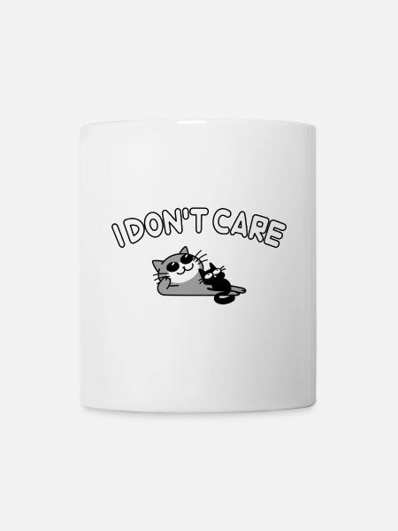 Katzen Spruch es ist mir egal - Tasse - Weiß