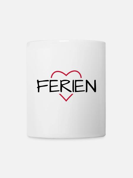 Ferien - Tasse - Weiß