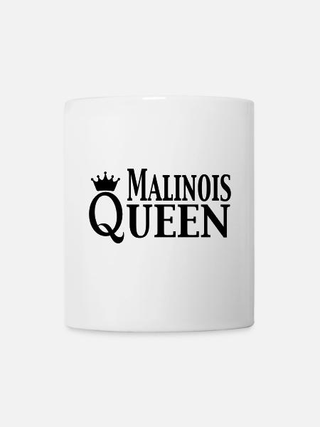 Malinois Queen - Tasse - Weiß