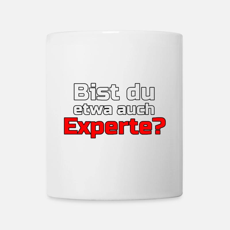 Experte Profi Arbeit Virus Sprüche - Tasse - Weiß