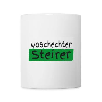 Woschechter Steirer, Steiermark, Mundart, Dialekt - Tasse - Weiß - Vorne