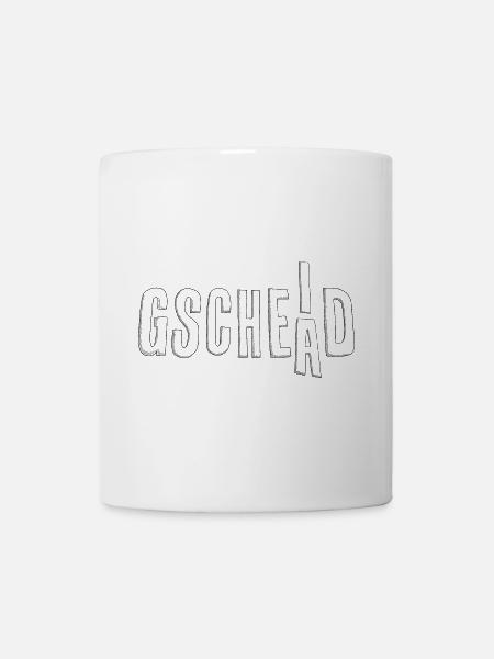 Gscheid - Gschead - Leiberl mit Wortspiel - Tasse - Weiß