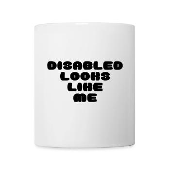 Eine behinderte Person sieht so aus * - Tasse - Weiß - Vorne