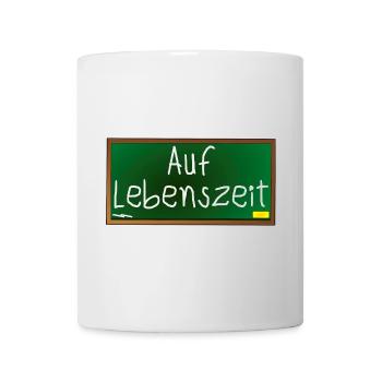 Verbeamtung - Beamter auf Lebenszeit - SCHULE - Tasse - Weiß - Vorne