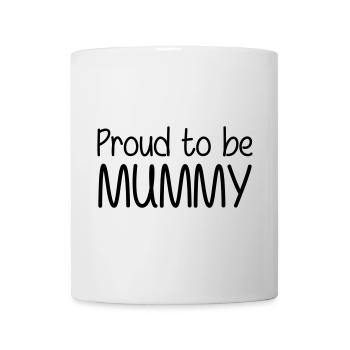 Proud to be a Mom - Mother's Day - Mug - white - Front