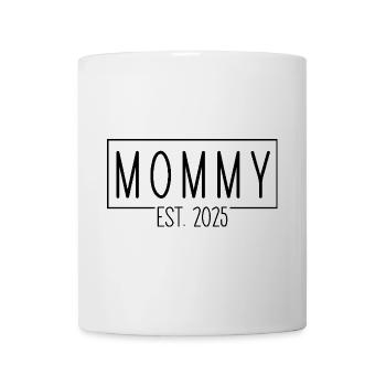 Mommy Est. 2025 - Mug - white - Front
