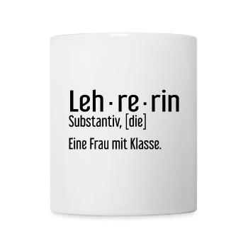 Beste Lehrerin der Welt – eine Frau mit Klasse - Tasse - Weiß - Vorne