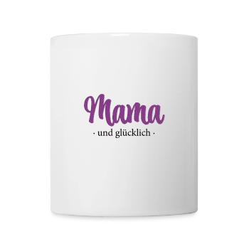 Mama und glücklich - Stickerei Effekt - Tasse - Weiß - Vorne