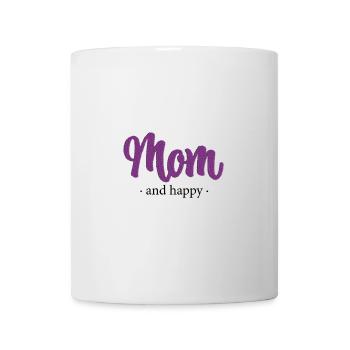 Mom and happy - Stickerei Effekt - Tasse - Weiß - Vorne