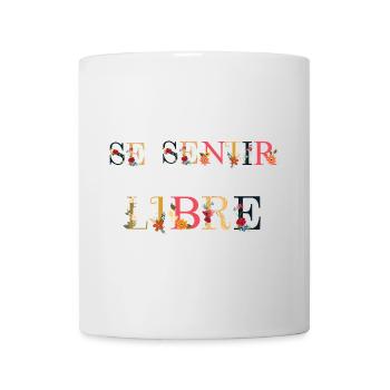 Se Sentir Libre - Mug - white - Front
