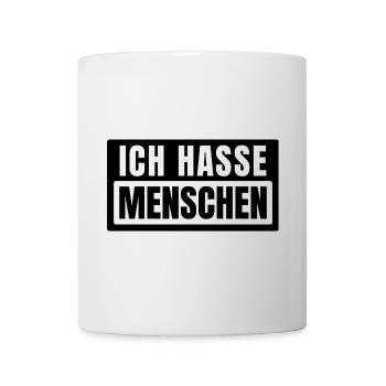 Menschen Hassen Modus Ehrlich und Sarkastisch - Tasse - Weiß - Vorne
