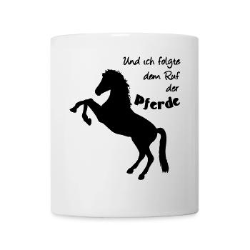 Ruf der Pferde Pferd Reiter Tier Reiten Geschenk - Tasse - Weiß - Vorne