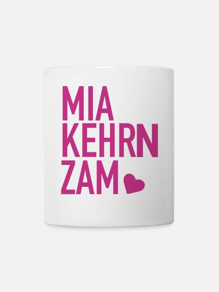MIA KEHRN ZAM Spruch Bayern Hochzeit Poltern pink - Tasse - Weiß