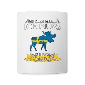 Ich muss nur nach Schweden Spruch Elch - Tasse - Weiß - Vorne