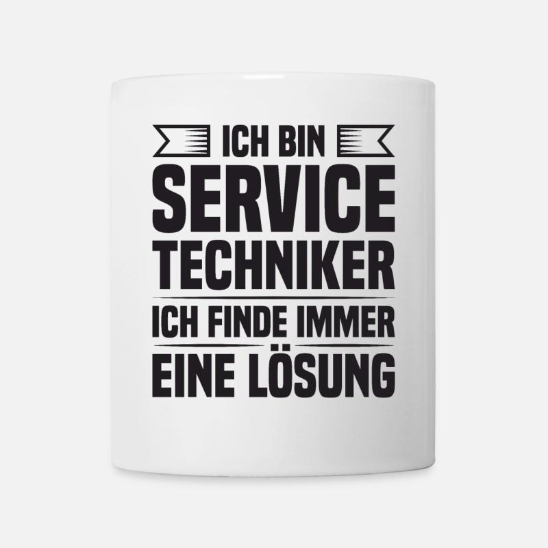 Servicetechniker Support Lösung Spruch Service - Tasse - Weiß