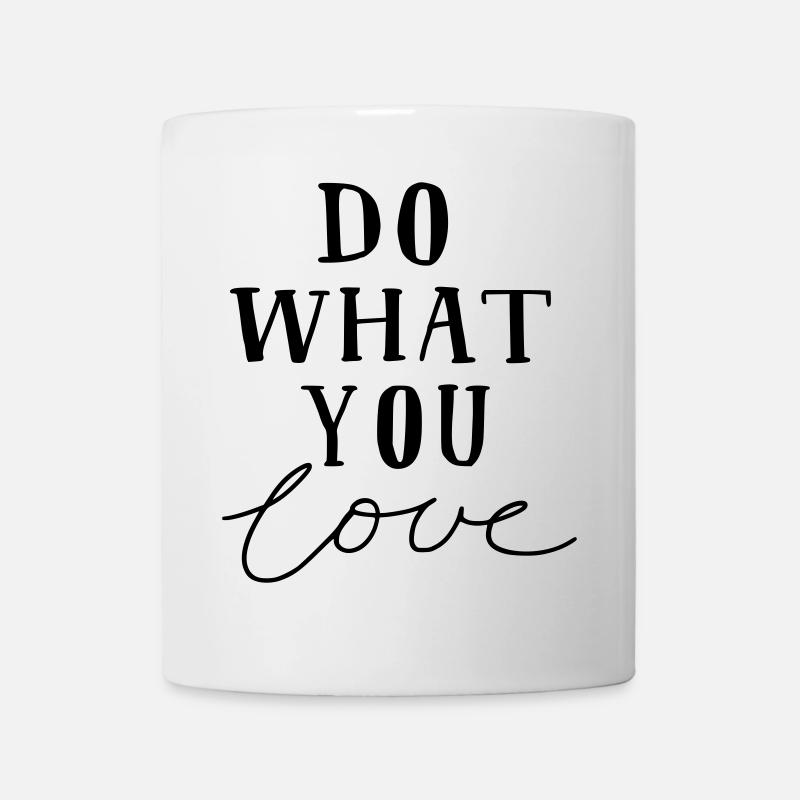 do what you love - Mug - white
