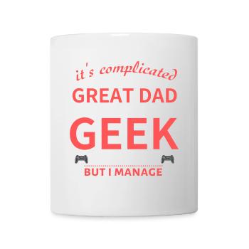 Dad Geek: Great Dad and Geek Tee - Tasse - Weiß - Vorne